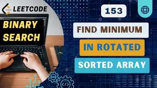 Find Minimum in Rotated Sorted Array | Leetcode 153 | Binary Search |  C++