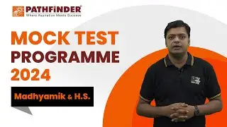 Pathfinder Mock Test Programme 2024 | Madhyamik & H.S. 2024 Mock Test Series
