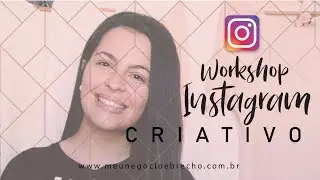 #BRECHÓ | Introdução ao workshop Instagram Criativo para Brechós | REBECA VERLI