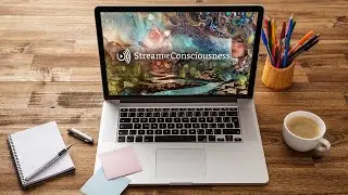 Stream of Consciousness - What We Do