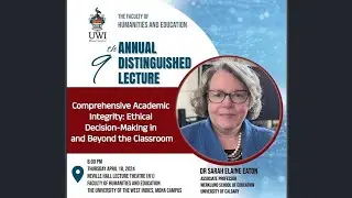 Faculty of Humanities and Education 9th Annual Distinguished Lecture