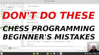 Helping my subscriber to DEBUG his CHESS ENGINE + general hints on HOW TO DEVELOP A CHESS ENGINE