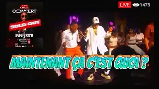 LIVE Maintenant ça c'est Quoi INNOSS'B et Koffi olomide sur scène Mabina Ewuta na LOLA 😀