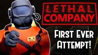 Playing Lethal Company For The First Time