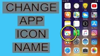 Change Your Install App Name And Icon  | How To Change Name Of App