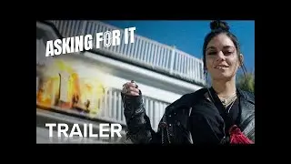 ASKING FOR IT   Official Trailer   Paramount Movies