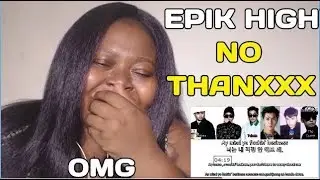 EPIK HIGH No Thanxxx REACTION (Ft. The Quiett, Mino, Simon D)