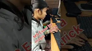 Ms Excel ka magic trick #viral #computer #shorts #@apcomputerguide967