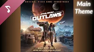 Star Wars Outlaws OST - Kay Vess, The Outlaw (Main Theme)