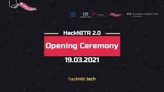 Opening Ceremony | HackNITR 2.0 Hackathon
