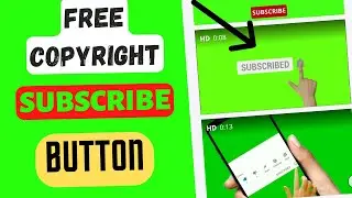 Green screen subscribe button no copyright 2022 | techno zummpy