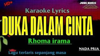 DUKA DALAM CINTA || RHOMA IRAMA || KARAOKE DANGDUT || NADA PRIA @Jonsmusic