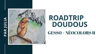 Juliascrap - Roadtrip doudous,  partie 2