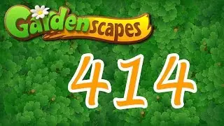 Gardenscapes level 414