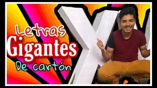 HOW TO MAKE Giant Cardboard Letters for a Quinceañera
