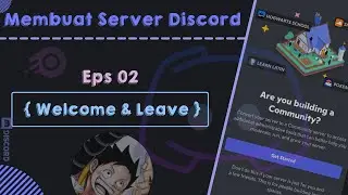 Cara setup welcome & leave discord otomatis | Tutorial membuat server discord - 02