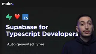 Supabase for Typescript Developers - Generate Types with CLI