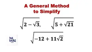 A General Method to Simplify Nested Square Roots