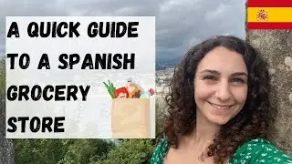 Going to a Spanish Supermarket | Learn Spanish With Erica