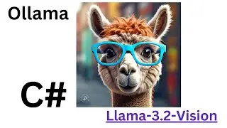 🔥 Build AI Vision App with Ollama & Llama 3.2 in C# | Local AI Tutorial (No API Keys!)