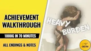 Heavy Burden - Achievement Walkthrough (All Endings & Notes)