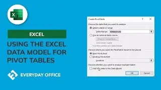 Using the Excel Data Model to Combine Multiple Tables into a Single Pivot Table