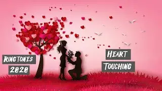 Top 5 Best Heart Touching Ringtones 2020 [Download Links]