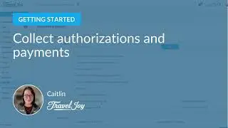 Collect payments and authorizations