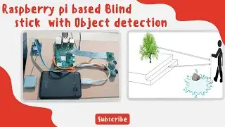 Smart AI Blind Stick Using Raspberry Pi and Object Recognition With Voice Feedback 