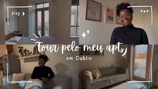 Tour pelo meu apartamento em Dublin, Irlanda + custos