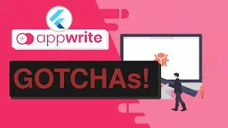 Flutter+Appwrite Gotchas - Common Issues We Might Run Into and Their Solutions