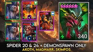 Spider 20 & 24 - Demonspawn Champions - Akoth, Skimfos, Magnarr | Raid Shadow Legends