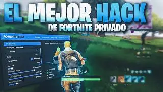 EL MEJOR CHEAT PRIVADO DE FORTNITE *INDETECTABLE* NO VIRUS