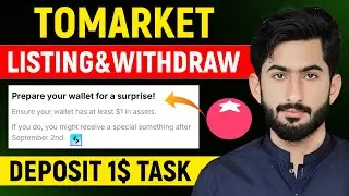 Tomarket 1$ Deposit Task Details | Tomarket AirDrop Withdrawal | Listing On Bitget