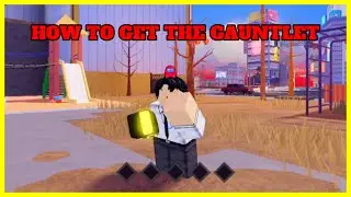 How To Get The GAUNTLET | Chainsaw Man Devils Heart