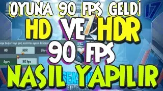 OYUNA 90 FPS SEÇENEĞİ GELDİ!! HDR 90 FPS NASIL YAPILIR!! Pug mobile HD-HDR 90 fps