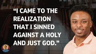 “I came to the realization that I sinned against a holy and just God.” (with Chimzi Chuku)