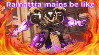 Ramattra Mains Be Like
