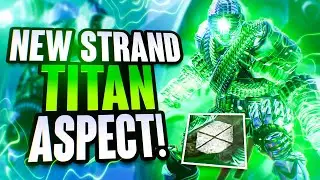 The NEW Strand Titan Aspect is THE BEST! (Banner of War) | Destiny 2