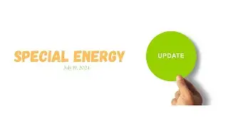 SPECIAL Energy Update!!