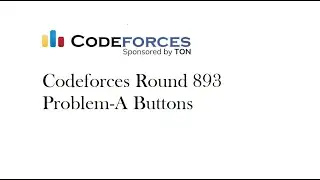 Buttons | Codeforces 1858A | Solution with Code | Hindi