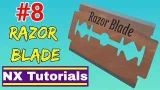 Siemens NX - Razor Blade Tutorial