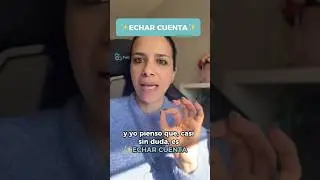 ¿Qué significa ✨«echar cuenta»✨? | Español de Andalucía #aprenderespañol #andalusianspanish #andaluz