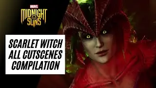 ALL SCARLET WITCH CINEMATICS | MARVEL'S MIDNIGHT SUNS