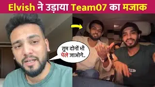 Elvish Yadav Reply To Team07, Faiz Baloch, Saddu07,Kataria vs Adnaan Fight