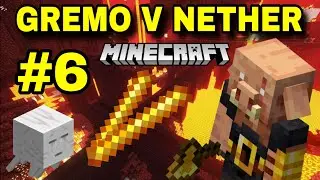 GREMO V NETHER / #6 Minecraft [SLO]