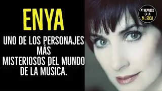 ENYA uno de los personajes más MISTERIOSOS del mundo de la Música