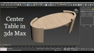 Center Table Modeling in 3ds Max | Center Table in 3d Max | Table Modeling | Coffee Table in 3ds Max