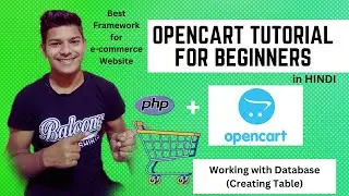 Working with Database || Creating Table in Opencart || Opencart Tutorial for beginners
