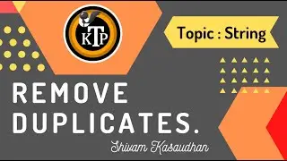 Remove Duplicates From String | By 